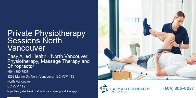 Individualized Physiotherapy Private Physiotherapy Sessions North Vancouver