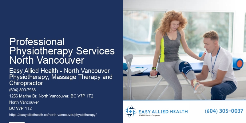 Customized Physiotherapy Sessions Professional Physiotherapy Services North Vancouver
