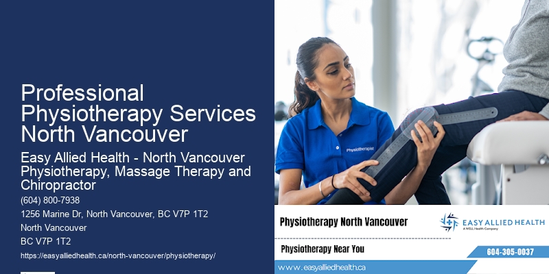Effective Physiotherapy Modalities In Professional Physiotherapy Services North Vancouver