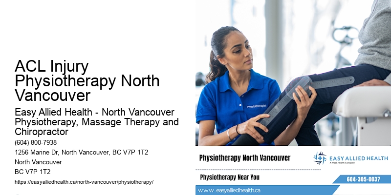 Mobility Therapy ACL Injury Physiotherapy North Vancouver