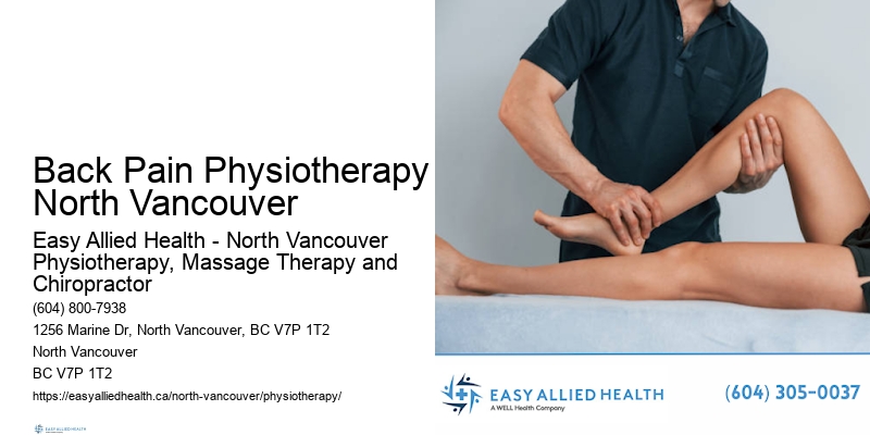 Holistic Physiotherapy Back Pain Physiotherapy North Vancouver