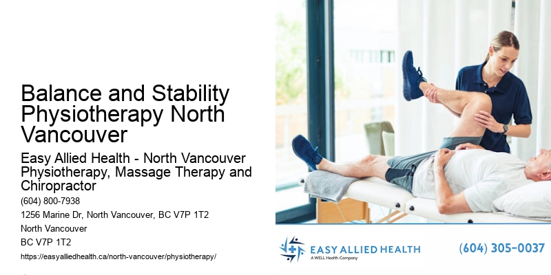 Pain-Free Strength Solutions Balance and Stability Physiotherapy North Vancouver