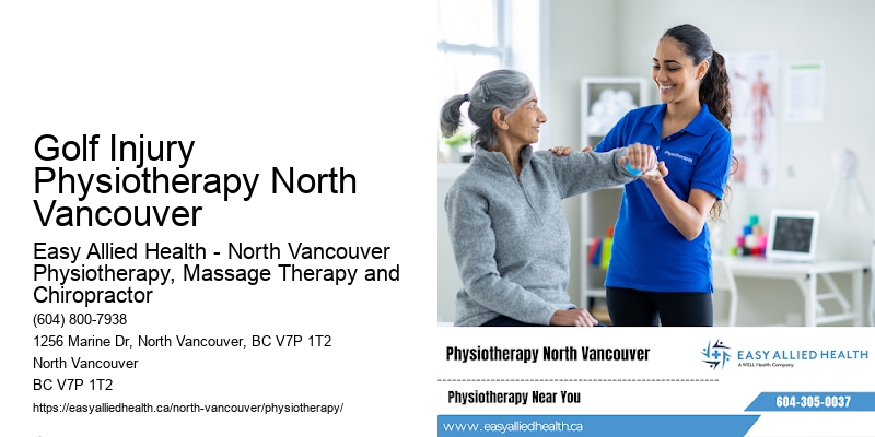 Recovery-Focused Therapy Golf Injury Physiotherapy North Vancouver