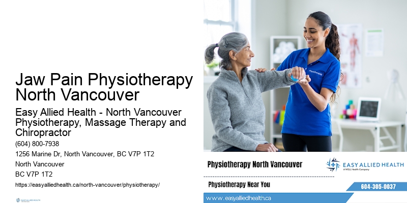 Functional Restoration Plans Jaw Pain Physiotherapy North Vancouver