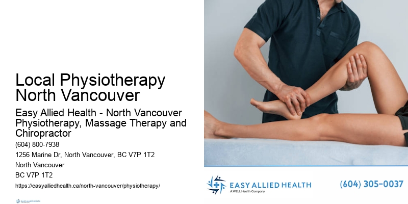 Top-Rated Physiotherapy Local Physiotherapy North Vancouver