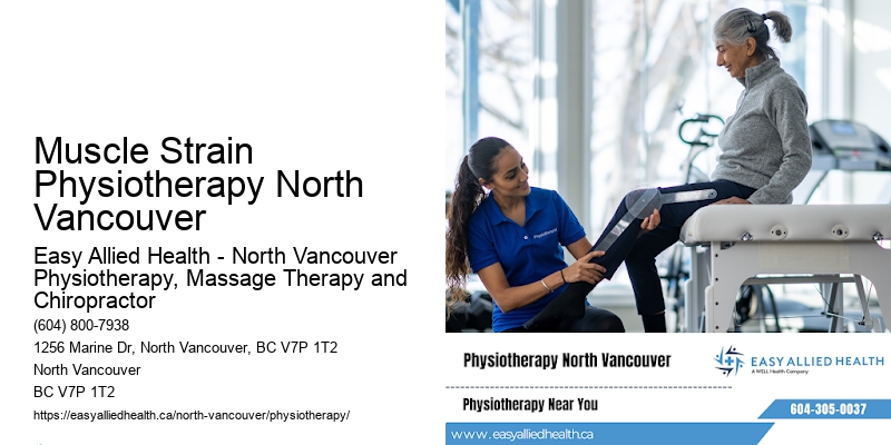 Muscle Strain Physiotherapy North Vancouver