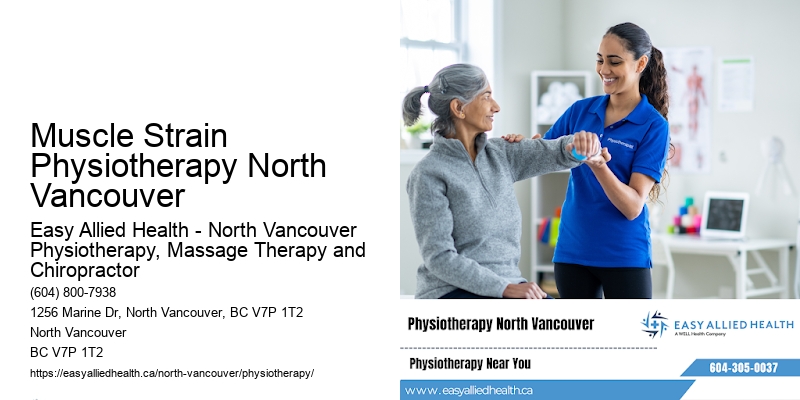 Pain-Free Physio Solutions Muscle Strain Physiotherapy North Vancouver