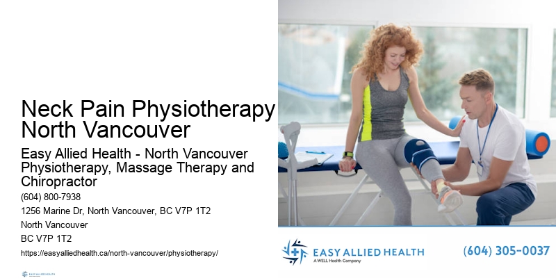 Comprehensive Health Recovery Neck Pain Physiotherapy North Vancouver