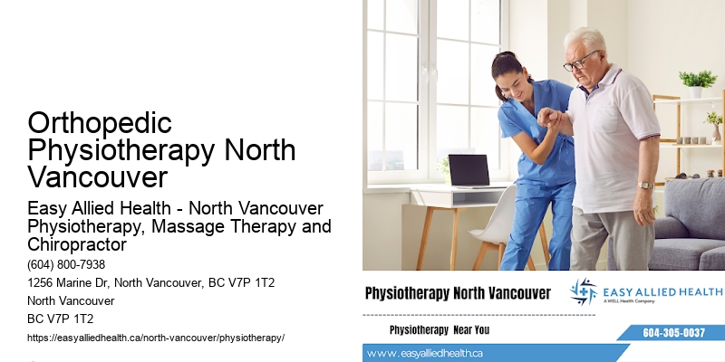 Injury-Specific Health Solutions Orthopedic Physiotherapy North Vancouver