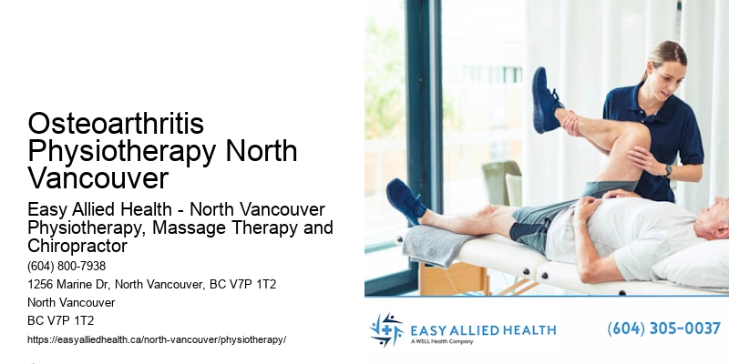 Customizable Treatment Programs Osteoarthritis Physiotherapy North Vancouver