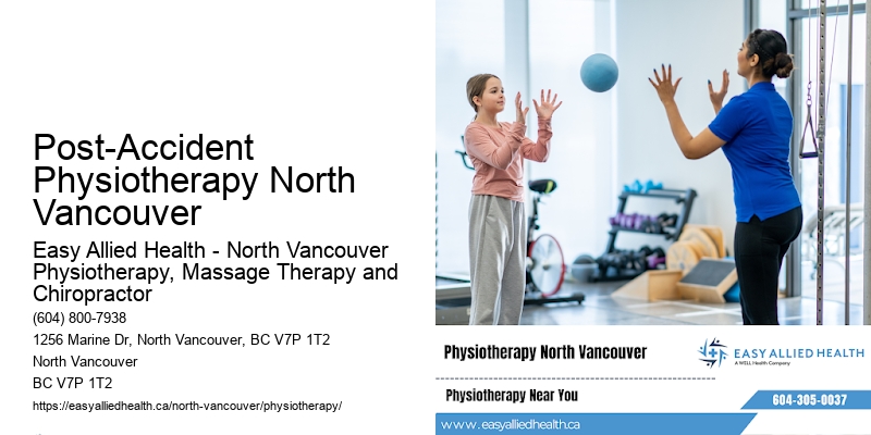 Professional Injury Therapy Post-Accident Physiotherapy North Vancouver