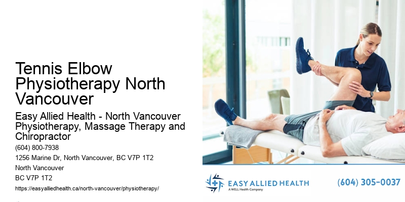 Professional Physio Tennis Elbow Physiotherapy North Vancouver