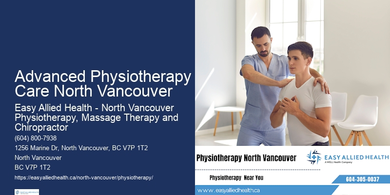 Tailored Physiotherapy Plans Advanced Physiotherapy Care North Vancouver