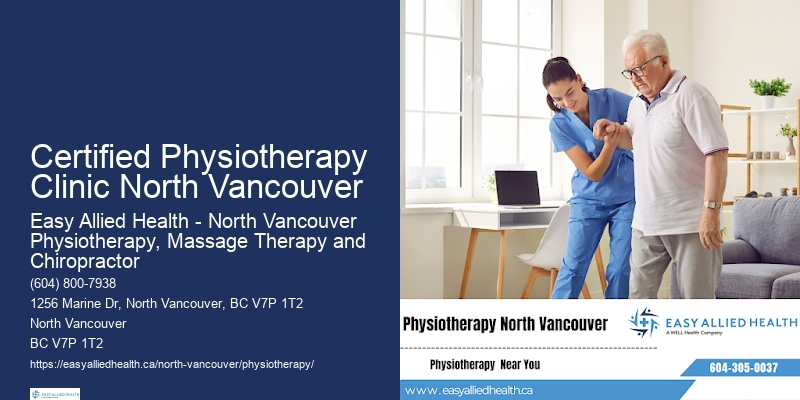 Certified Physiotherapy Clinic North Vancouver Effective Physiotherapy Techniques