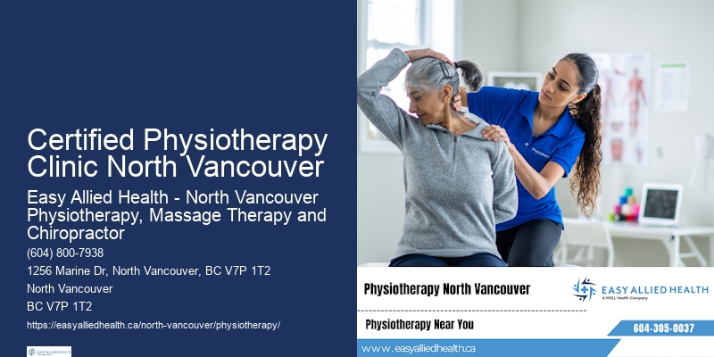 Physiotherapy Treatments Certified Physiotherapy Clinic North Vancouver