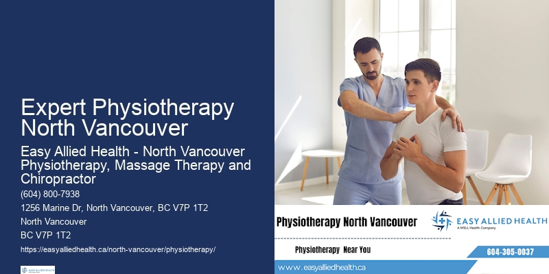 Expert Physiotherapy North Vancouver Advanced Physiotherapy Techniques