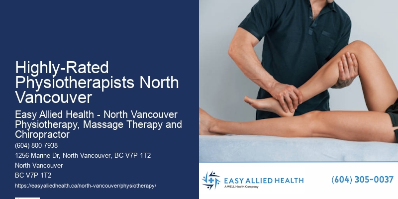 Highly-Rated Physiotherapists North Vancouver Physiotherapy for Recovery