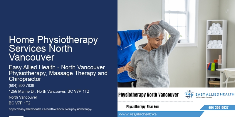 Motor Skills Physiotherapy Home Physiotherapy Services North Vancouver
