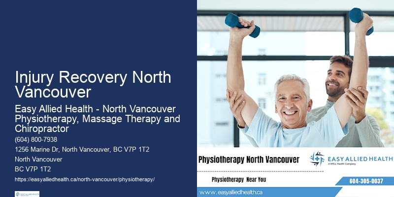 Effective Physical Therapy Solutions Injury Recovery North Vancouver