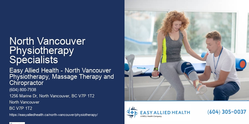 Innovative Rehab Techniques North Vancouver Physiotherapy Specialists