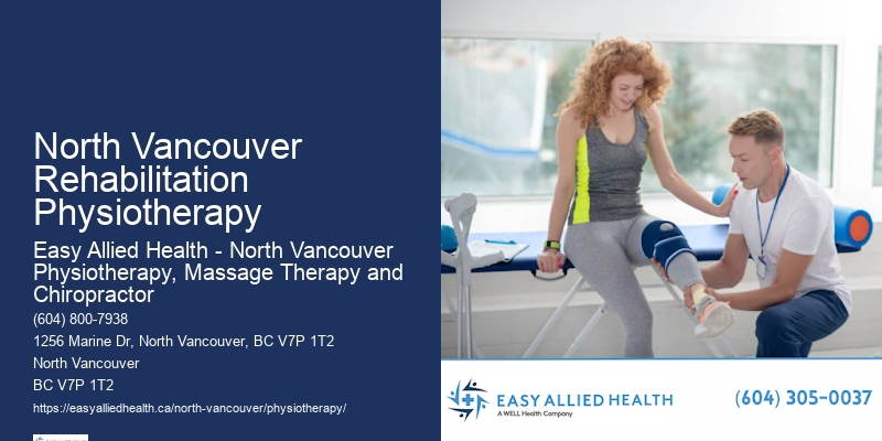Advanced Rehabilitation North Vancouver Rehabilitation Physiotherapy