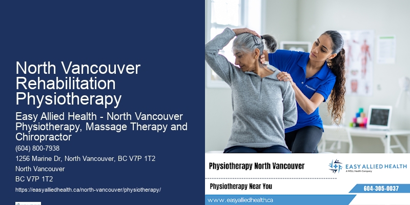 North Vancouver Rehabilitation Physiotherapy’s Top-Rated Physiotherapy Experts