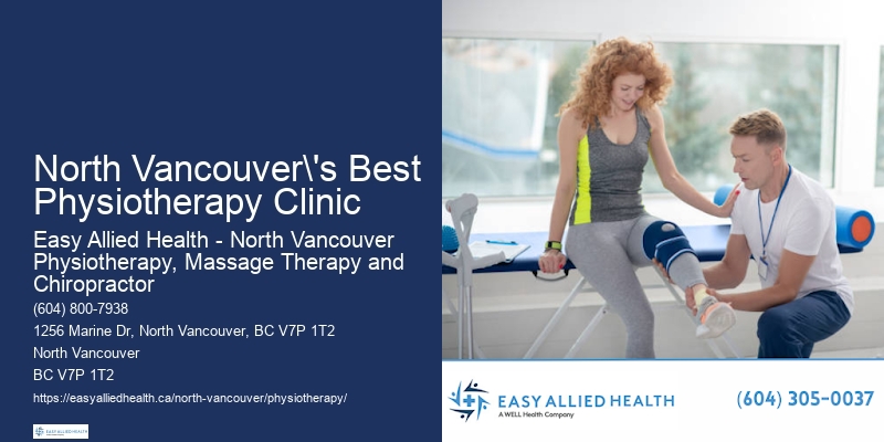 North Vancouver's Best Physiotherapy Clinic Custom Physiotherapy Solutions