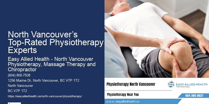 North Vancouver’s Top-Rated Physiotherapy Experts Physical Therapy Clinic
