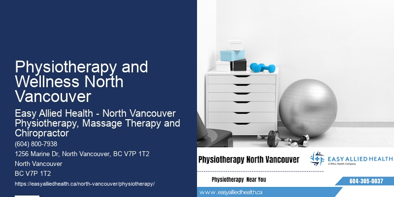 Geriatric Physiotherapy Physiotherapy and Wellness North Vancouver