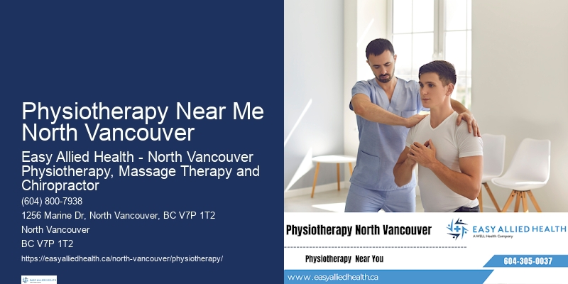 Physiotherapy Near Me North Vancouver Physical Therapy Services