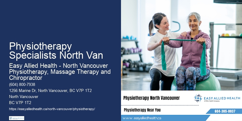 Physiotherapy for Mobility Restoration Physiotherapy Specialists North Van