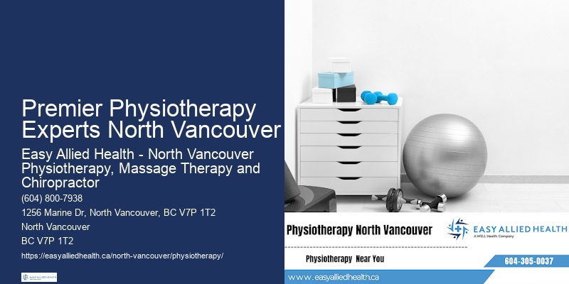 Specialized Rehab Premier Physiotherapy Experts North Vancouver