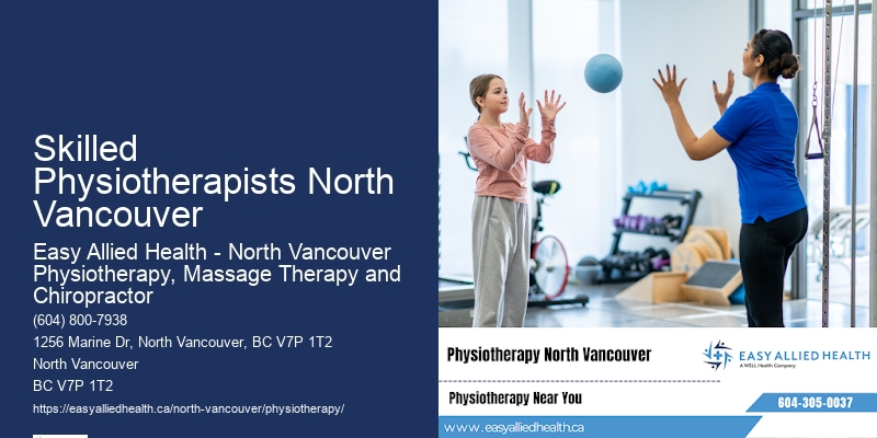 Specialized Physiotherapy Services Skilled Physiotherapists North Vancouver