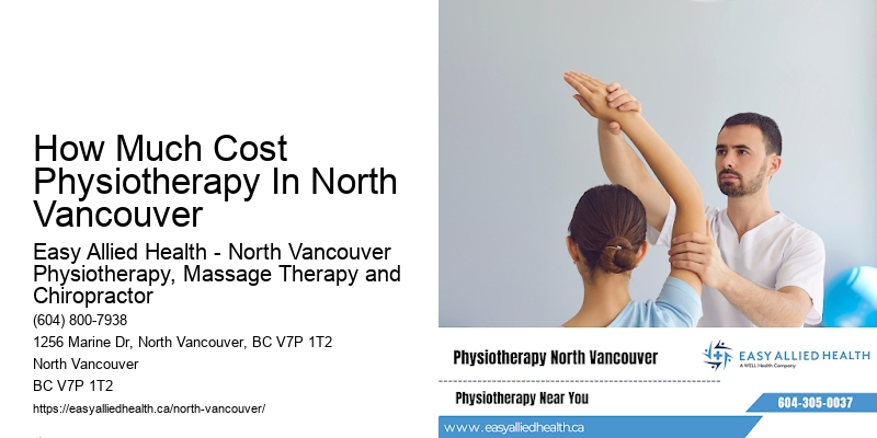 How Much Cost Physiotherapy In North Vancouver