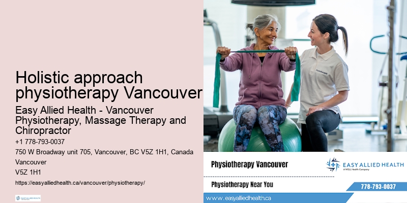 Geriatric physiotherapy Holistic approach physiotherapy Vancouver