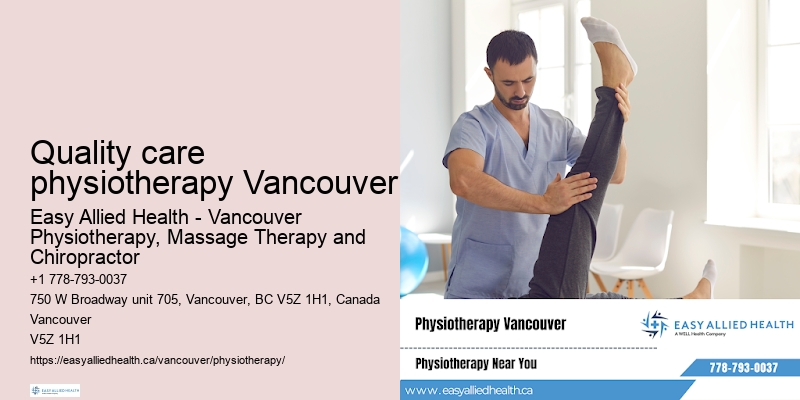 Quality care physiotherapy Vancouver