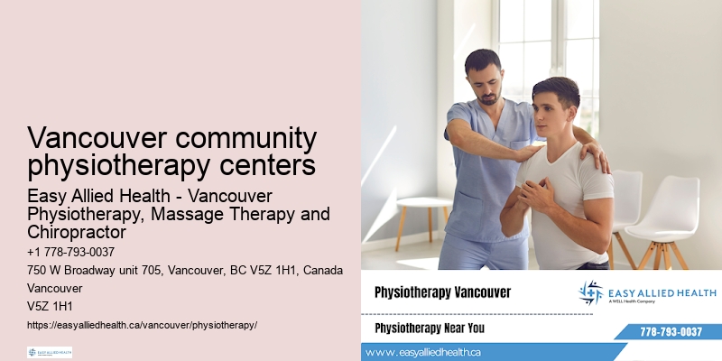Downtown Vancouver community physiotherapy centers physiotherapy services