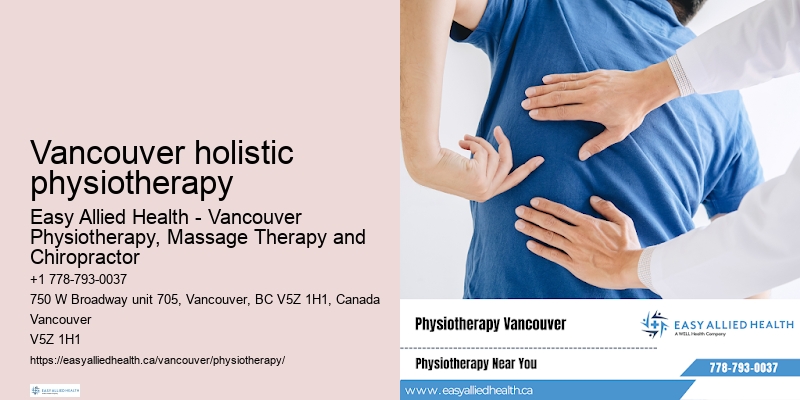 Exceptional physiotherapy outcomes Vancouver holistic physiotherapy