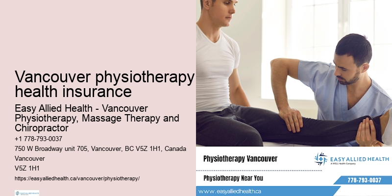 Vancouver physiotherapy health insurance rehabilitation services