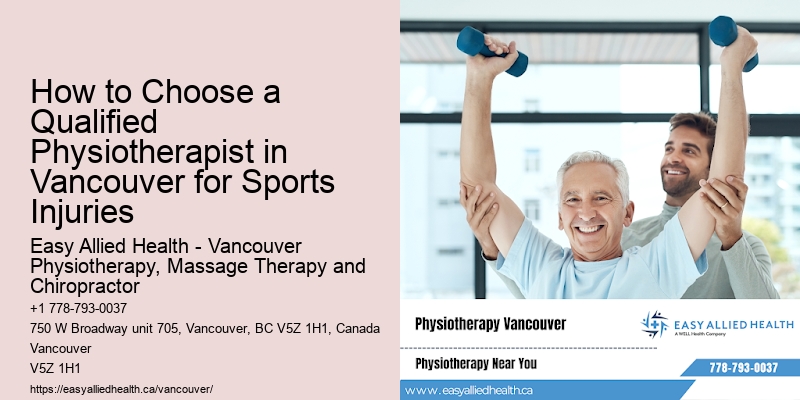 How to Choose a Qualified Physiotherapist in Vancouver for Sports Injuries
