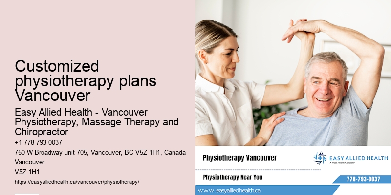 Customized physiotherapy plans Vancouver
