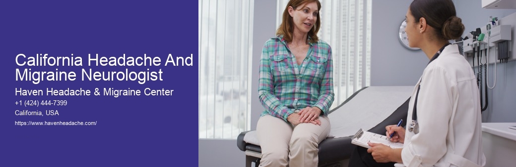 California Headache And Migraine Neurologist