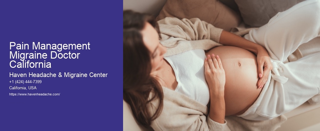 Pain Management Migraine Doctor California