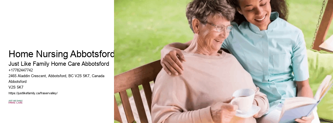 Home Nursing Abbotsford Geriatric Care Management
