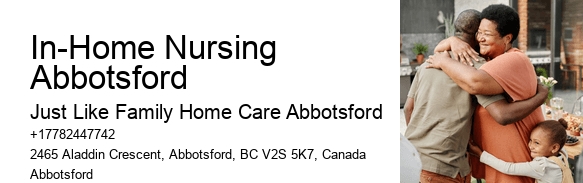 Elderly Care Services In-Home Nursing Abbotsford