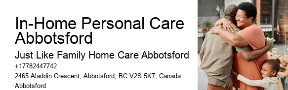 Customized Home Nursing Plans In-Home Personal Care Abbotsford
