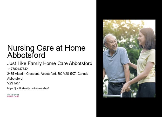 Elderly Care Services Nursing Care at Home Abbotsford