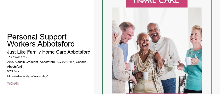 Home Care Agencies Personal Support Workers Abbotsford
