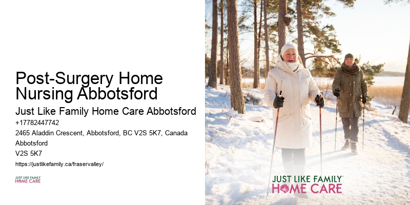 Professional Home Support Post-Surgery Home Nursing Abbotsford