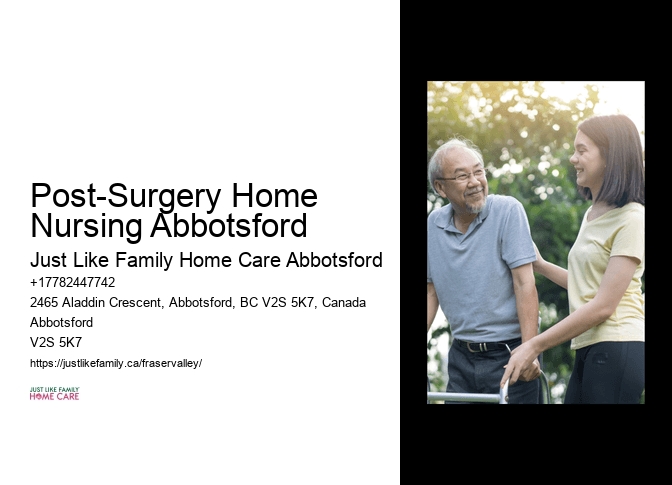 In-Home Therapy Services Post-Surgery Home Nursing Abbotsford